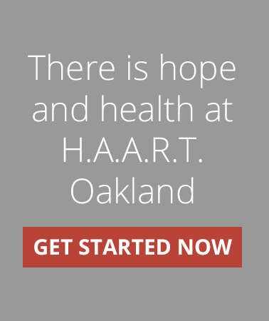 THERE IS HOPE AND HEALTH AT HAART OAKLAND